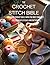 The Crochet Stitch Bible: B...