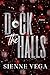 Dick the Halls by Sienne Vega Dick the Halls by Sienne Vega