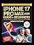iPhone 17 Pro Max User Guid...