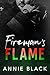 Fireman's Flame by Annie Black Fireman's Flame by Annie Black