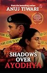 SHADOWS OVER AYODHYA