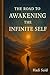 The road to awakening infin...
