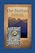 The Button by Evelyn Joyce Nicholson Keels
