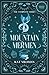 Mountain Mermen: Le Pack Série Complète