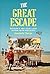 The Great Escape: Britain's...