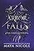 Arbor Falls: The Complete Series (Alternative Cover) (Hidden Shifters Complete Series Omnibus Collections)