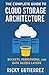 The Complete Guide to Cloud...