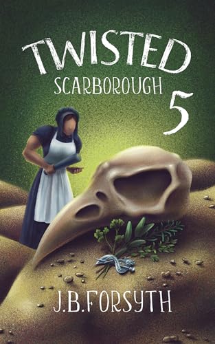 Twisted Scarborough 5 (Kindle Edition)