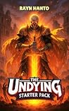 The Undying Start...