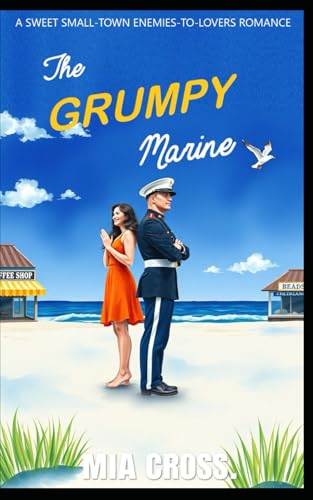 The Grumpy Marine (Grumpy Series)