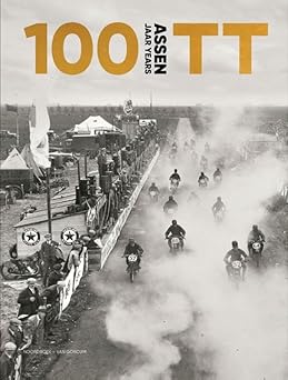 100 jaar TT Assen (Hardcover)