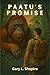 Paatu's Promise: A Novel of...