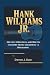 HANK WILLIAMS JR. by Devon J. Daw