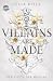 Villains Are Made: Der Fluc...