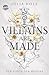 Villains Are Made: Der Fluch der Medusa (Villains Are Made, #1)