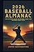 2026 Baseball Almanac: The ...