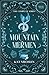 Mountain Mermen: Le Pack Série Complète (French Edition)