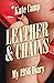 Leather & Chains: My 1986 D...