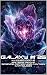 Galaxy # 25: An Inner Circl...