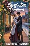 Lacey's Best Christmas by Susan Leigh Carlton