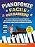 Pianoforte Facile Per Bambini by TEDMA Academy