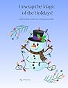 Unwrap the Magic of the Holidays!: Joyful Activities and Festive Coloring for Kids