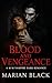 Blood and Vengeance by Marian Black Blood and Vengeance by Marian Black