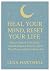 Heal Your Mind, Reset Your ...