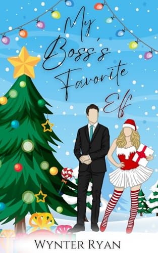 My Boss's Favorite Elf (Kindle Edition)