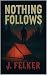 Nothing Follows