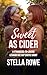 Sweet As Cider: A Strangers...