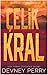 Çelik Kral (Clifton Forge, #1)
