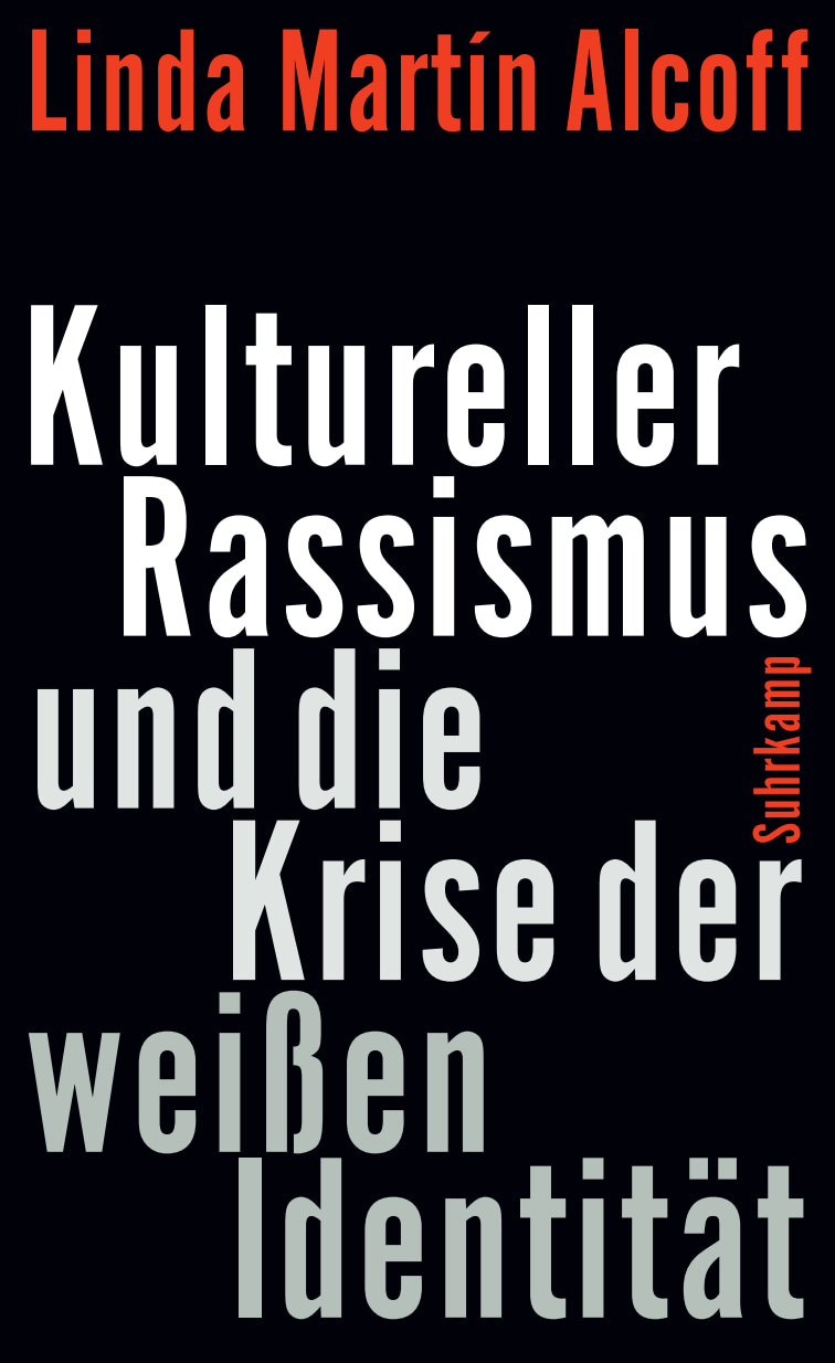 Kultureller Rassismus und die Krise der weißen Identität (Hardcover)