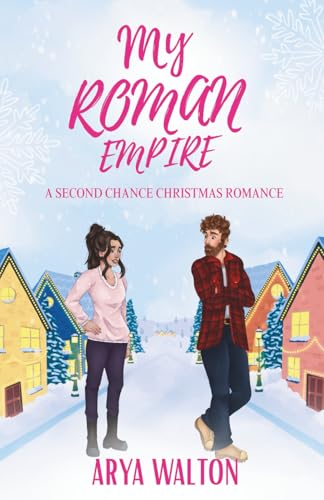 My Roman Empire: A Second Chance Christmas Romance (Paperback)