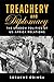 Treachery and Diplomacy: The Shadow Politics of US-Africa Relations