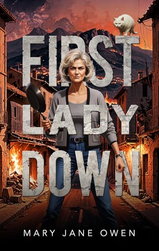 First Lady Down (Cozy Tales of the Zombie Apocalypse)