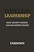timeless leadership by Unknown Unknown
