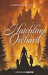 Hatchling of the Orchard (Timeless' Aria)