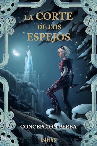 Portada de La Corte de los Espejos, de Concepción Perea