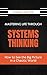 Mastering Life Through Syst...