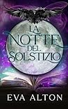 La Notte del Solstizio (Le Streghe di Ibiza) by Eva Alton