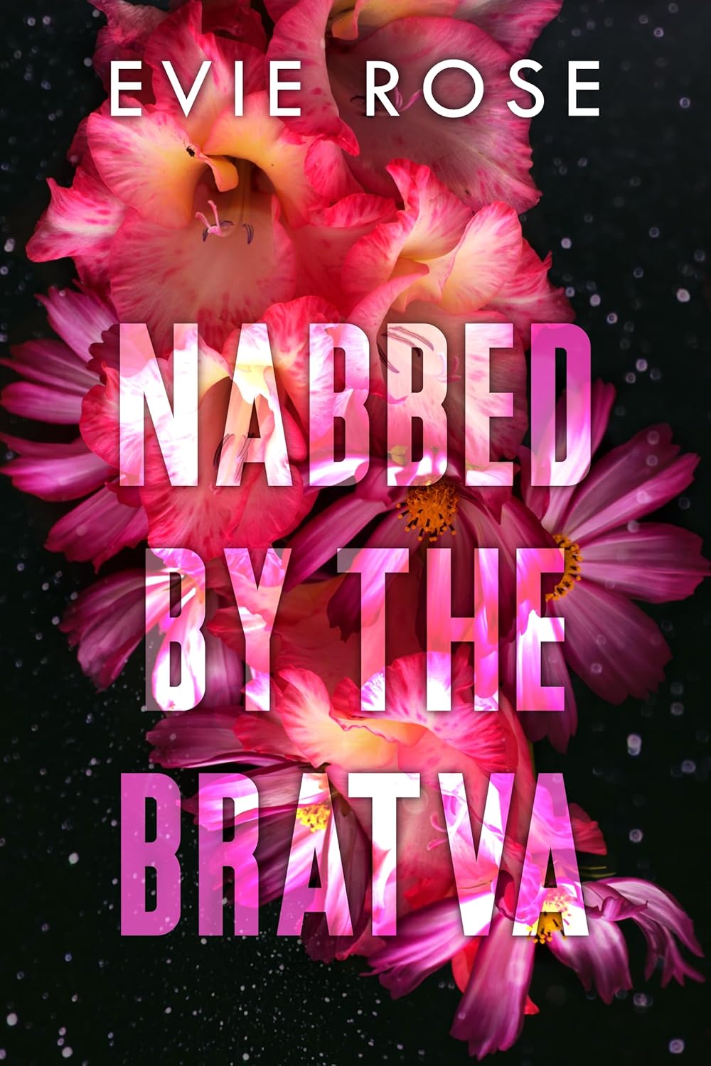 Nabbed by the Bratva (London Mafia Bosses, #11)