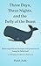 Three Days, Three Nights, and the Belly of the Beast by Keith Judy