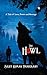 The Howl -A Tale of Love, Power and Revenge by Sujit Kumar Panigrahy
