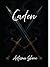 Caden: Book 2 of The Land of the Forgotten Series