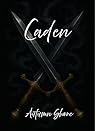 Caden: Book 2 of ...