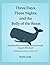Three Days, Three Nights, and the Belly of the Beast by Keith Judy