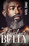 The Love Bully