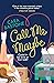 Call Me Maybe (Love Lines, #1)