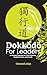Dokkodo for Leaders : 21 Sa...